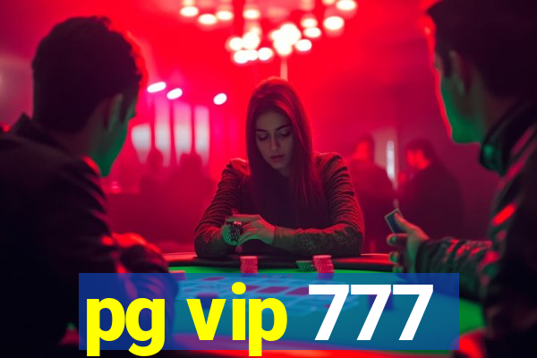 pg vip 777